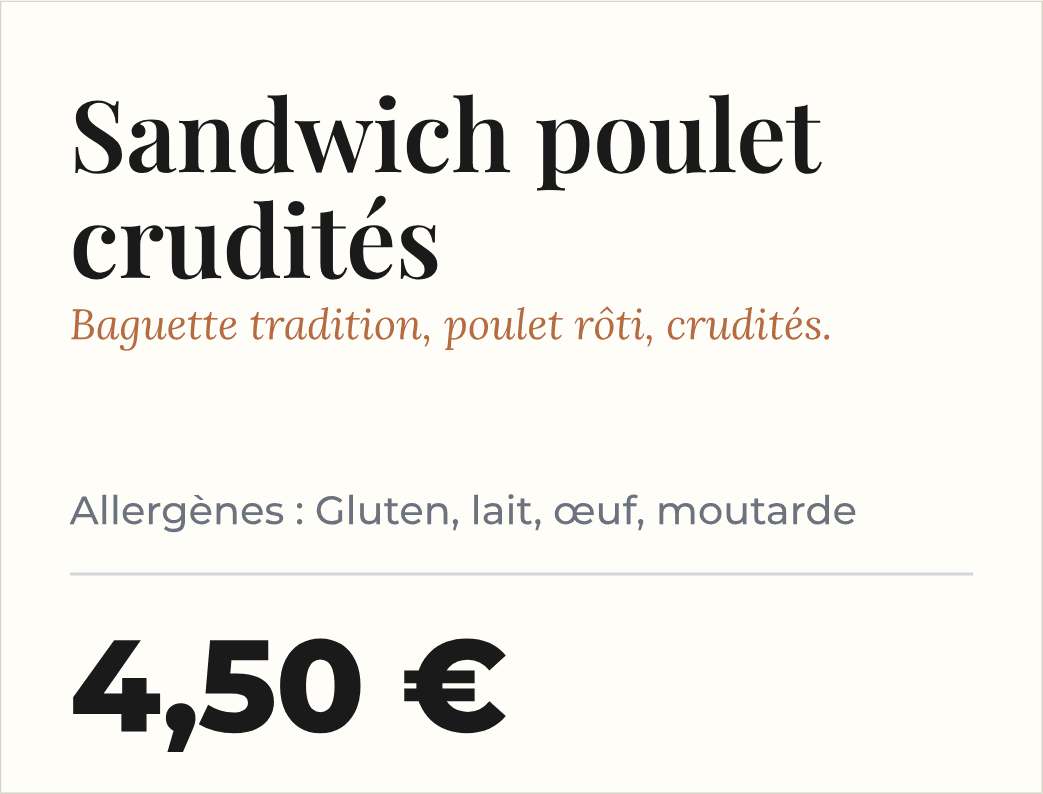 Étiquette de prix « Sandwich poulet crudités » vendue à la pièce, avec ses allergènes et un prix de 4,50 €